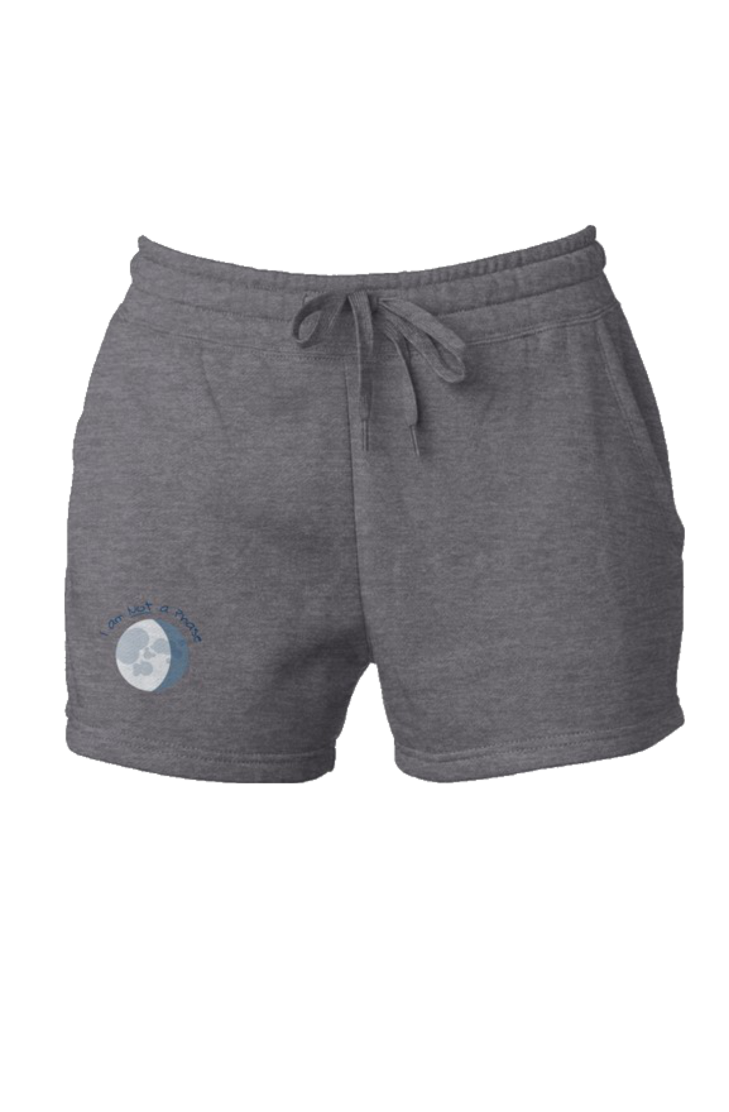 Not A Phase Shorts