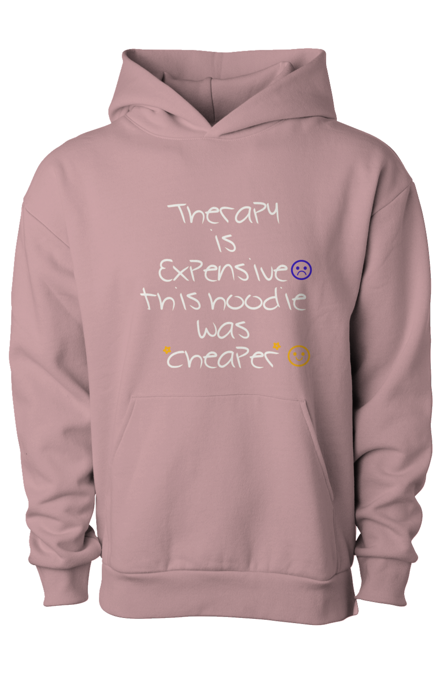 Therapy Is Expensive Hoodie